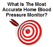 Most Accurate Blood Pressure Monitor